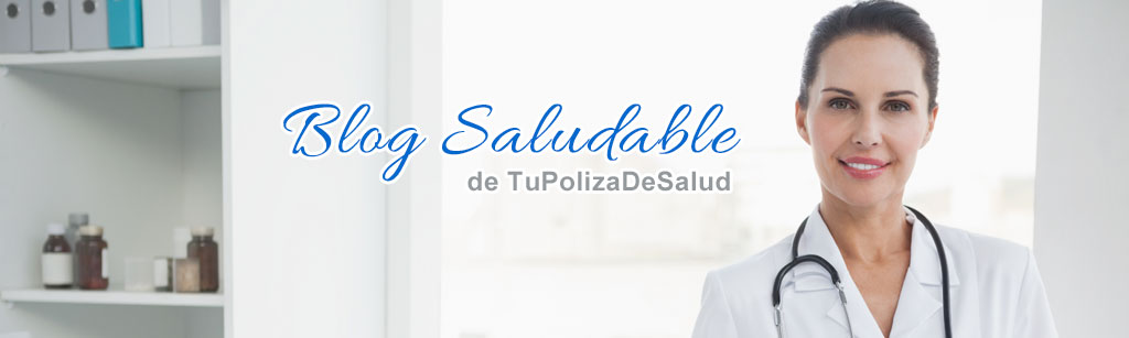 Blog Tu Poliza de Salud